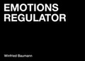 Cover: EMOTIONSREGULATOR - Bartlm&uuml;llner Verlag