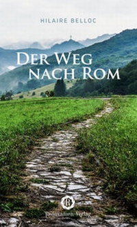 Abbildung von: Der Weg nach Rom - Renovamen Verlag