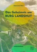 Cover: Das Geheimnis um Burg Landshut - XOXO-Verlag
