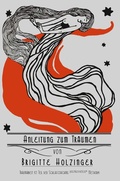 Cover: Anleitung zum Tr&auml;umen - Brigitte Holzinger