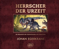 Abbildung von: Herrscher der Urzeit - Woow Books