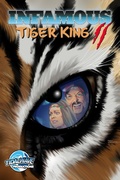 Cover: Infamous: Tiger King 2: Sanctuary - TidalWave Productions