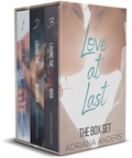 Cover: Love at Last Series Box Set - Adriana Anders