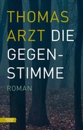 Cover: Die Gegenstimme - Residenz