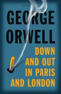 Abbildung von: Down and Out in Paris and London - HarperPress