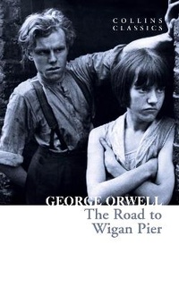 Abbildung von: The Road to Wigan Pier - HarperCollins