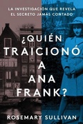 Cover: The Betrayal of Anne Frank \ ?Quien Traiciono a Ana Frank? - Collins