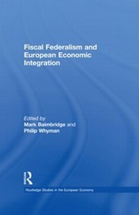 Enlarge image Cover: Fiscal Federalism and European Economic Integration - Routledge