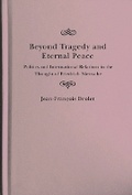 Cover: Beyond Tragedy and Eternal Peace - McGill-Queen's University Press