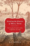 Cover: Reading the Diaries of Henry Trent - McGill-Queen's University Press