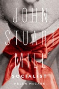 Cover: John Stuart Mill, Socialist - McGill-Queen's University Press