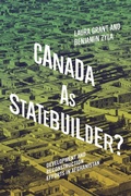 Cover: Canada As Statebuilder? - McGill-Queen's University Press