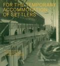 Cover: For the Temporary Accommodation of Settlers - McGill-Queen's University Press
