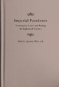 Cover: Imperial Paradoxes - McGill-Queen's University Press