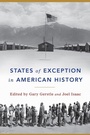 Cover: States of Exception in American History - University of Chicago Press