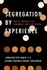 Enlarge image Cover: Segregation by Experience - University of Chicago Press