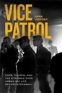 Enlarge image Cover: Vice Patrol - University of Chicago Press