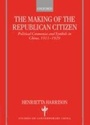 Cover: Making of the Republican Citizen - OUP