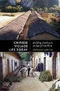 Cover: Chinese Village Life Today - University of Washington Press