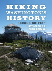 Abbildung von: Hiking Washington's History - University of Washington Press