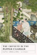 Cover: The Empress in the Pepper Chamber - University of Washington Press