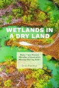 Cover: Wetlands in a Dry Land - University of Washington Press