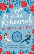 Cover: The Rehearsals - Little Brown and Company