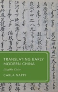 Cover: Translating Early Modern China - Oxford University Press