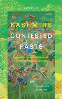 Enlarge image Cover: Kashmir's Contested Pasts - OUP