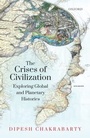 Cover: Crises of Civilization - OUP