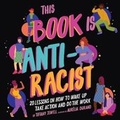 Cover: This Book Is Anti-Racist - HarperAudio