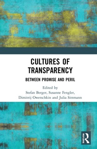Enlarge image Cover: Cultures of Transparency - Routledge
