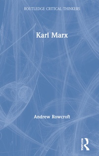 Enlarge image Cover: Karl Marx - Routledge