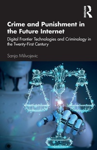 Abbildung von: Crime and Punishment in the Future Internet - Routledge