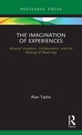 Cover: The Imagination of Experiences - Routledge