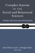 Cover: Complex Systems in the Social and Behavioral Sciences - The University of Michigan Press