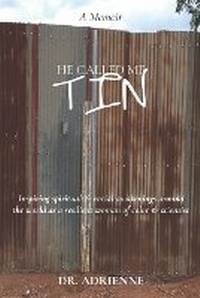 Abbildung von: He Called Me Tin - Life's Humble Hunt Prints