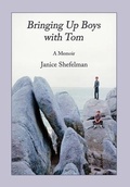 Cover: Bringing Up Boys with Tom - Janice Shefelman