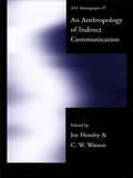 Cover: An Anthropology of Indirect Communication - Routledge