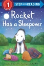 Cover: Rocket Has a Sleepover - Random House Books for Young Readers