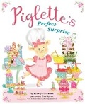 Cover: Piglette's Perfect Surprise - Viking Books for Young Readers