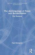 Cover: The Anthropology of Peace and Reconciliation - Routledge