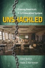 Cover: Unshackled - Hoover Institution Press,U.S.
