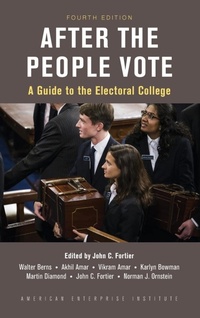 Enlarge image Cover: After the People Vote - AEI Press