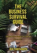 Cover: The Business Survival Guide (Because It's A Jungle Out There) Second Edition - Business English Consulting Service Ltd