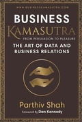 Cover: Business KAMASUTRA FROM PERSUASION TO PLEASURE - R. R. Bowker