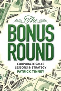 Cover: The Bonus Round - Centroid Publishing