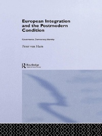 Enlarge image Cover: European Integration and the Postmodern Condition - Routledge