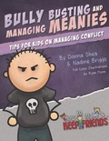 Cover: Bully Busting & Managing Meanies - Social Success Central, LLC