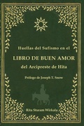 Cover: Huellas del Sufismo en el libro de buen amor del Arcipreste de Hita - All Bilingual Press
